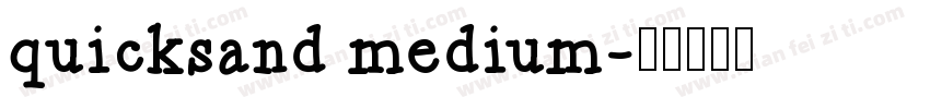 quicksand medium字体转换